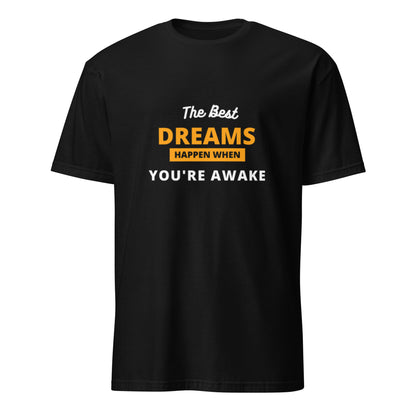 THE BEST DREAMS Short-Sleeve Unisex T-Shirt