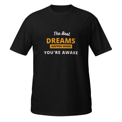 THE BEST DREAMS Short-Sleeve Unisex T-Shirt