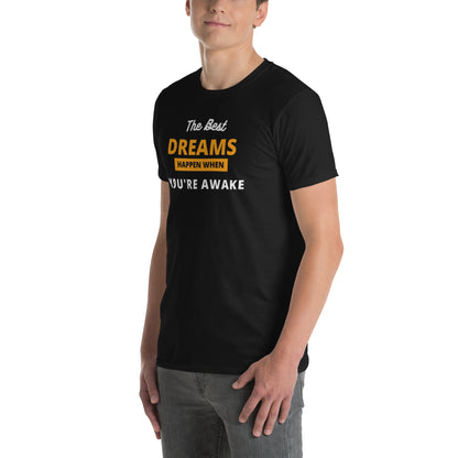 DREAMS HAPPEN Short-Sleeve Unisex T-Shirt