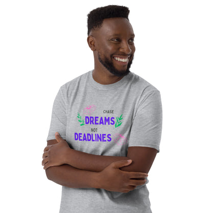 CHASE DREAMS Short-Sleeve Unisex T-Shirt