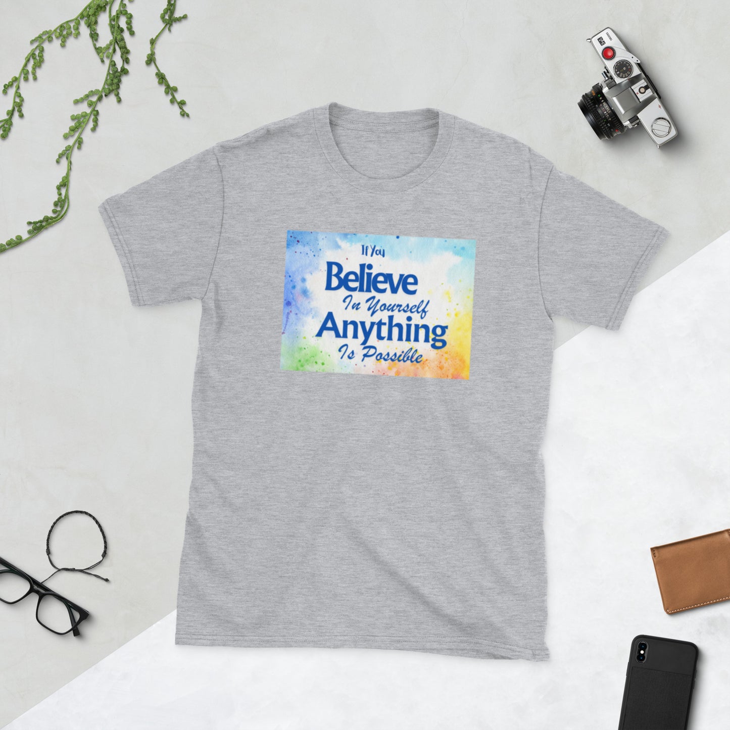 IF YOU BELIEVE Short-Sleeve Unisex T-Shirt