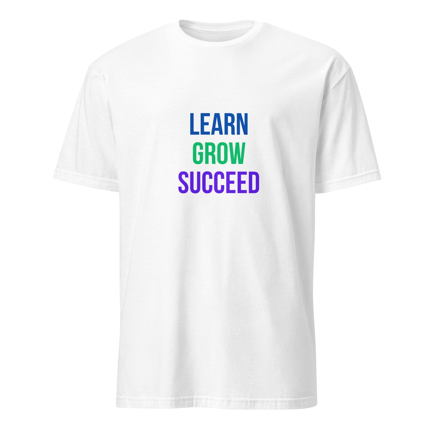 LEARN GROW SUCCEED Short-Sleeve Unisex T-Shirt