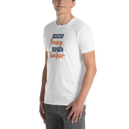 I'M NOT BOSSY Short-Sleeve Unisex T-Shirt