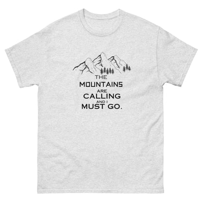 MOUNTAINS ARE CALLING Unisex classic tee