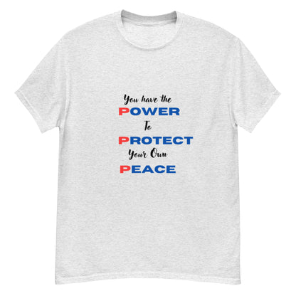 YOU HAVE THE POWER Unisex classic tee