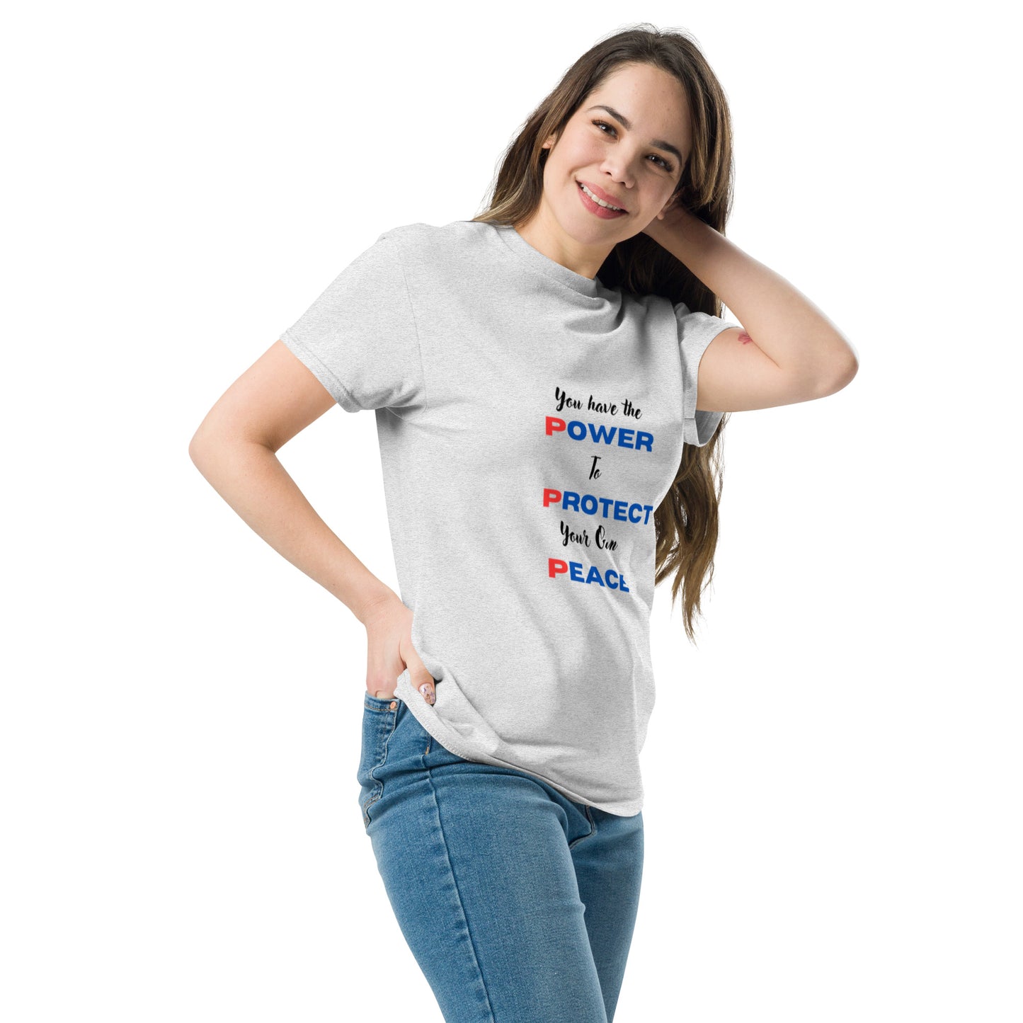 YOU HAVE THE POWER Unisex classic tee