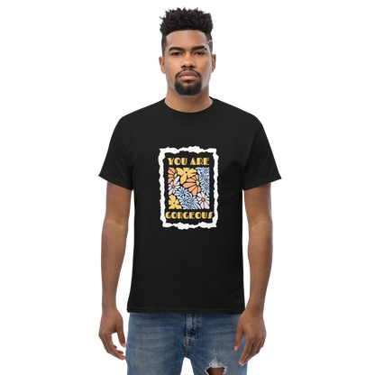 YOU ARE GORGEOUS Unisex classic tee