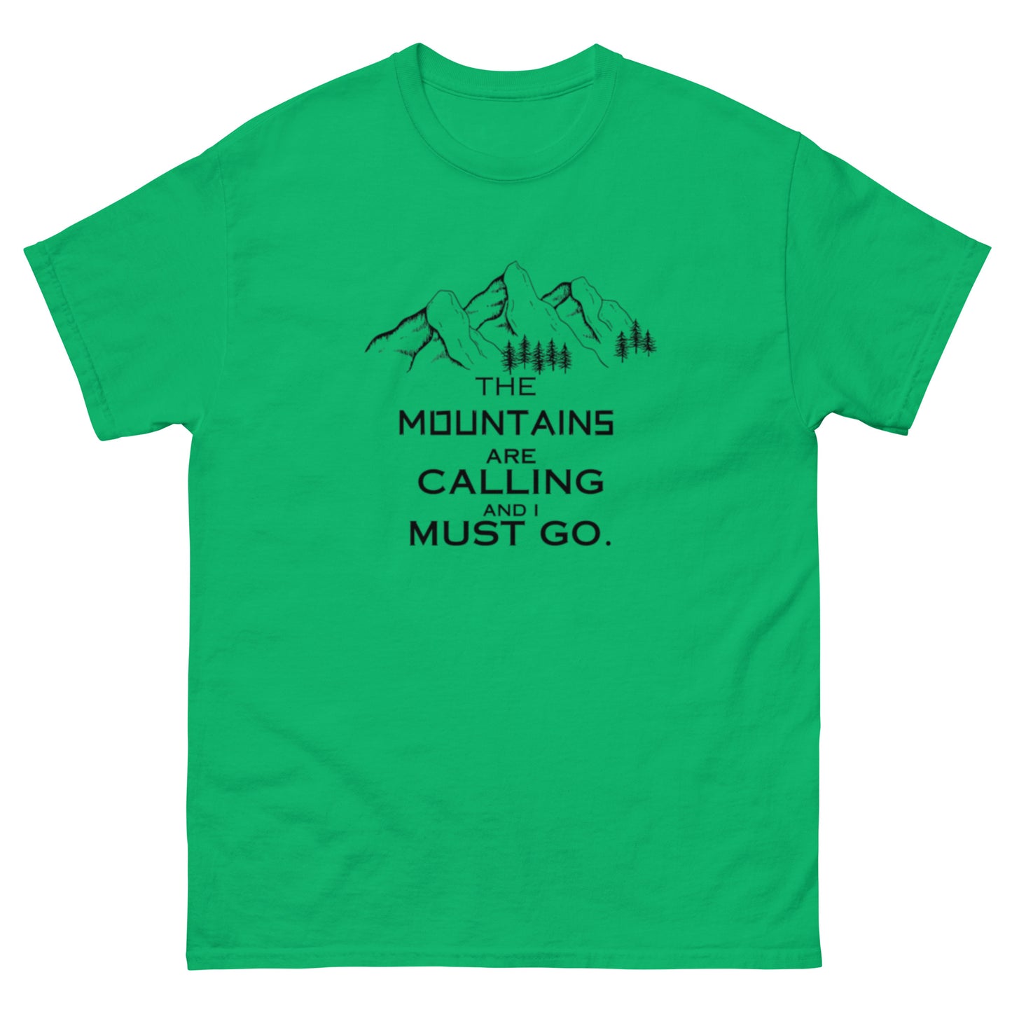 MOUNTAINS ARE CALLING Unisex classic tee