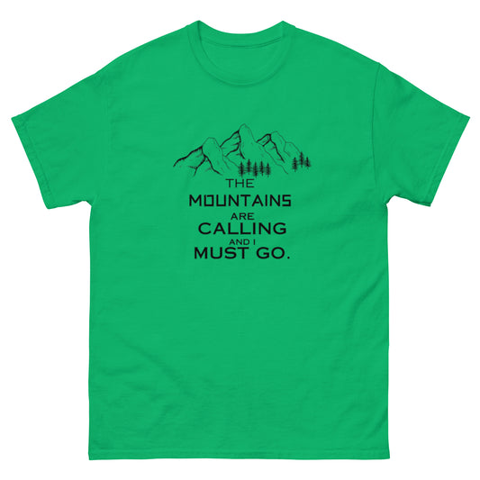 MOUNTAINS ARE CALLING Unisex classic tee