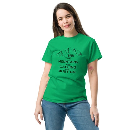 MOUNTAINS ARE CALLING Unisex classic tee
