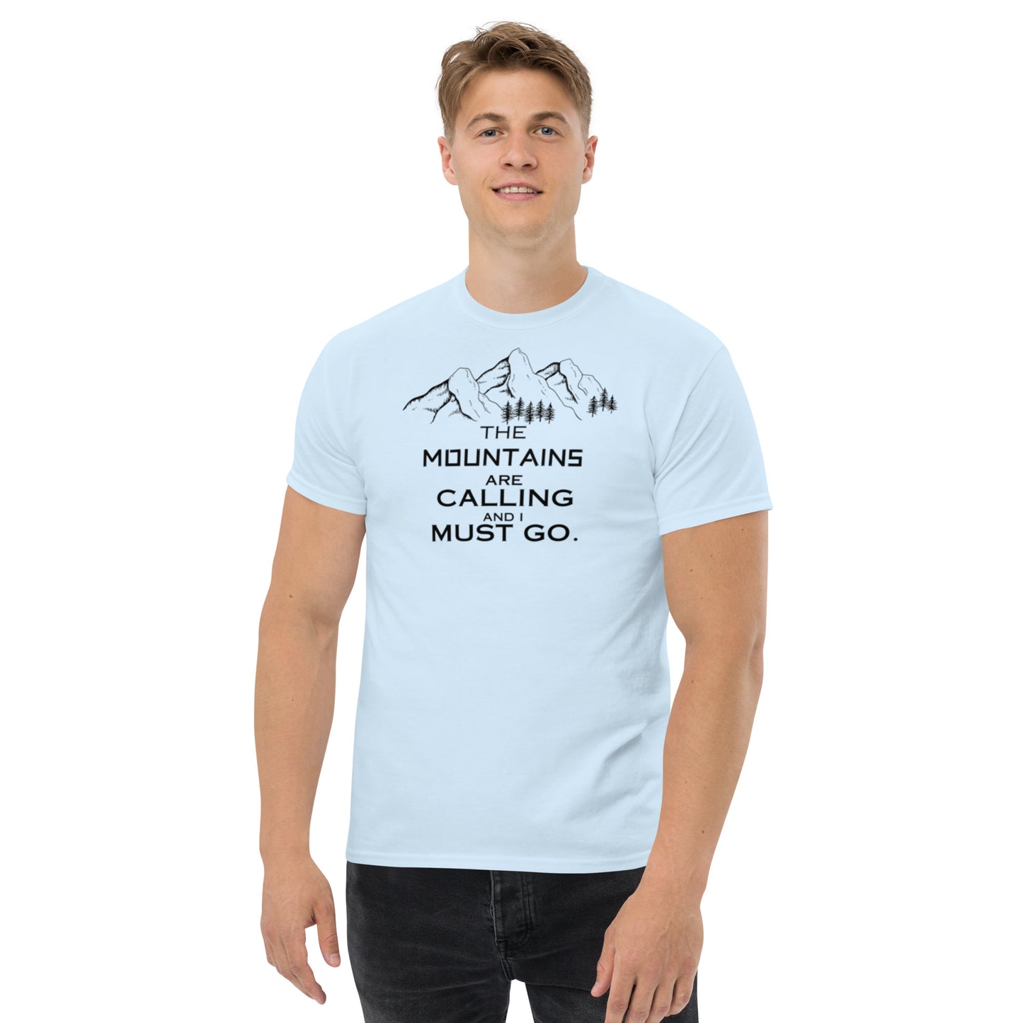 THE MOUNTAINS ARE CALLING Unisex classic tee