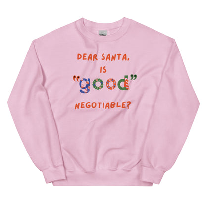 DEAR SANTA Unisex Sweatshirt