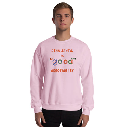 DEAR SANTA Unisex Sweatshirt