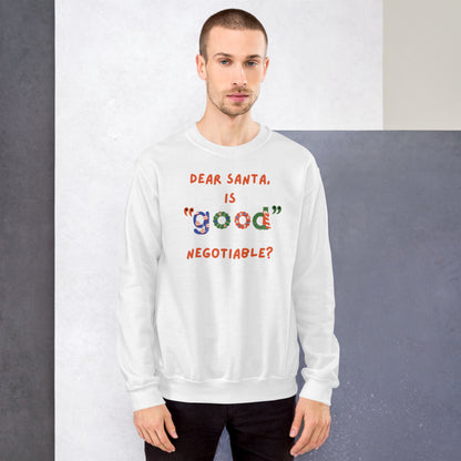 DEAR SANTA Unisex Sweatshirt