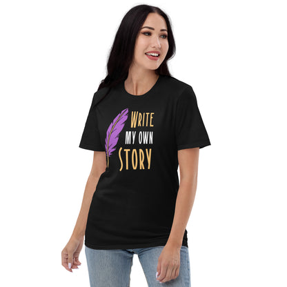 WRITE MY OWN STORY Short-Sleeve T-Shirt