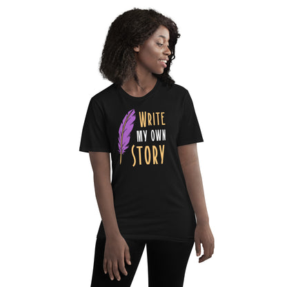 WRITE MY OWN STORY Short-Sleeve T-Shirt