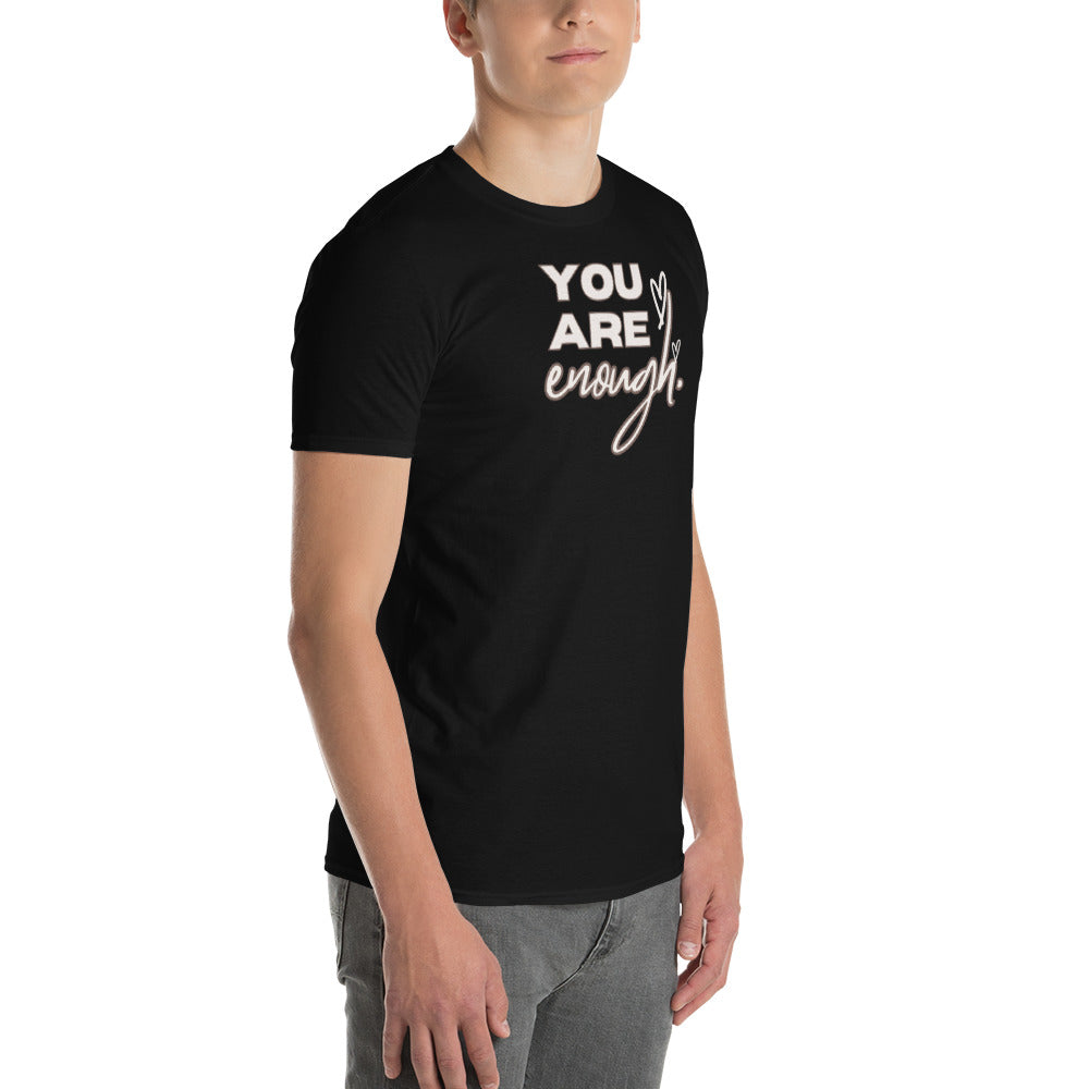 YOU ARE ENOUGH Short-Sleeve T-Shirt