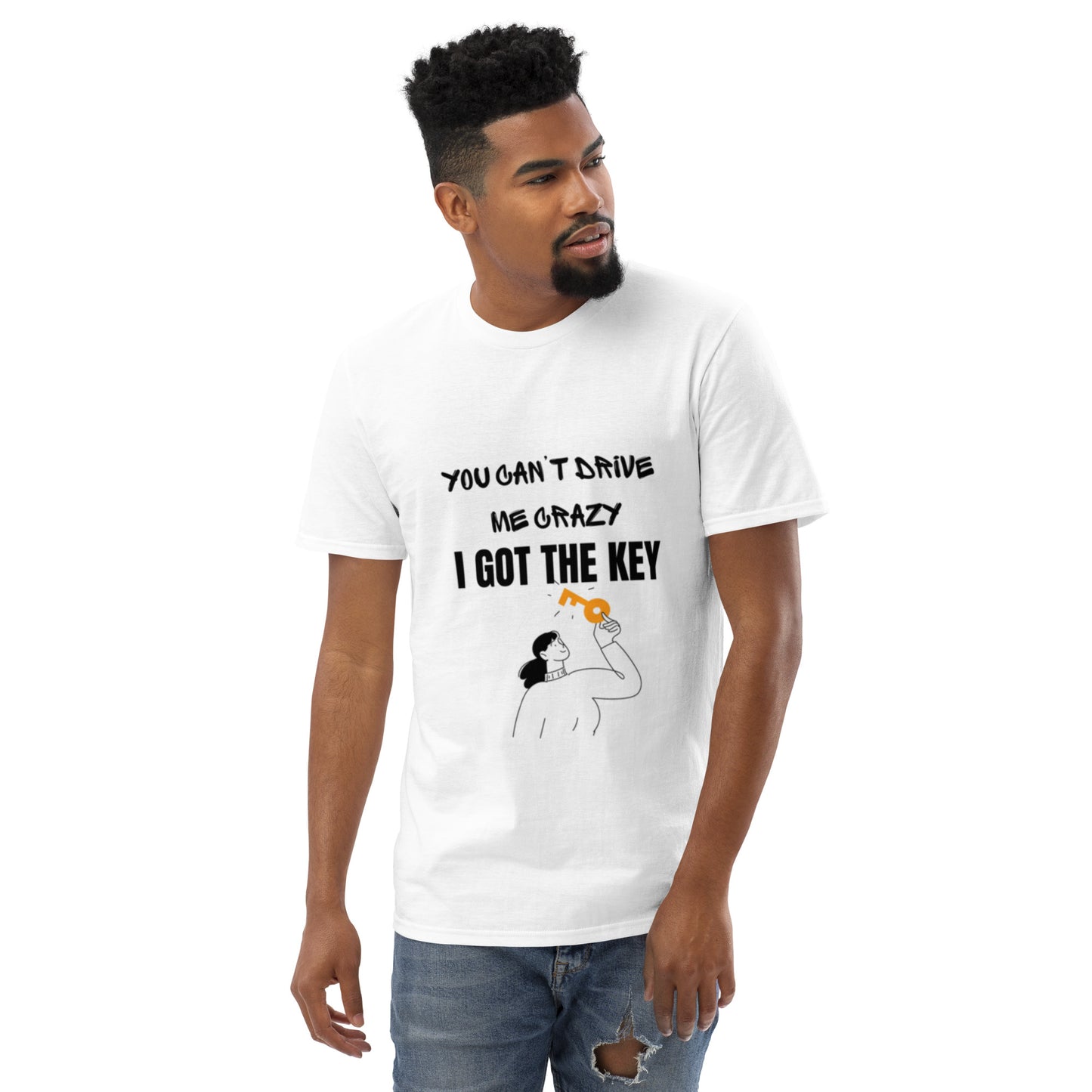 I GOT THE KEY Short-Sleeve T-Shirt
