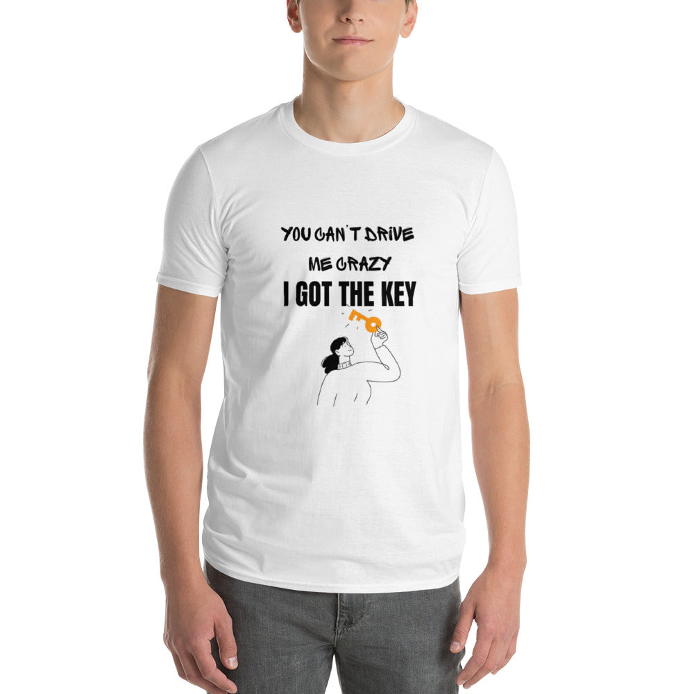 I GOT THE KEY Short-Sleeve T-Shirt