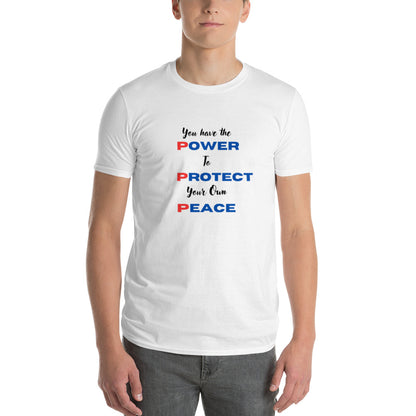 PROTECT YOUR PEACE Short-Sleeve T-Shirt