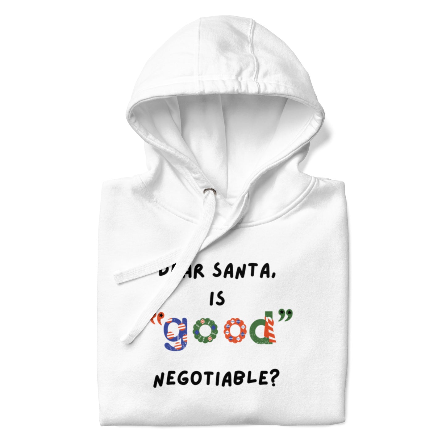 DEAR SANTA Unisex Hoodie