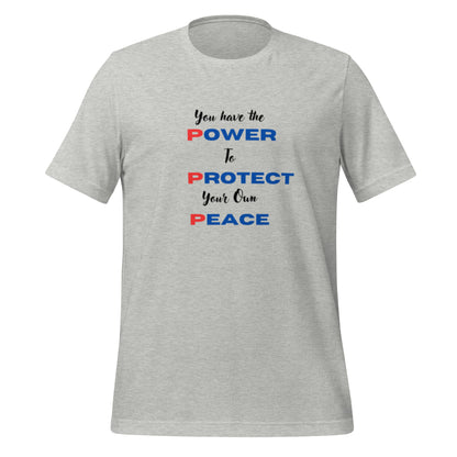 PROTECT YOUR PEACE Unisex t-shirt
