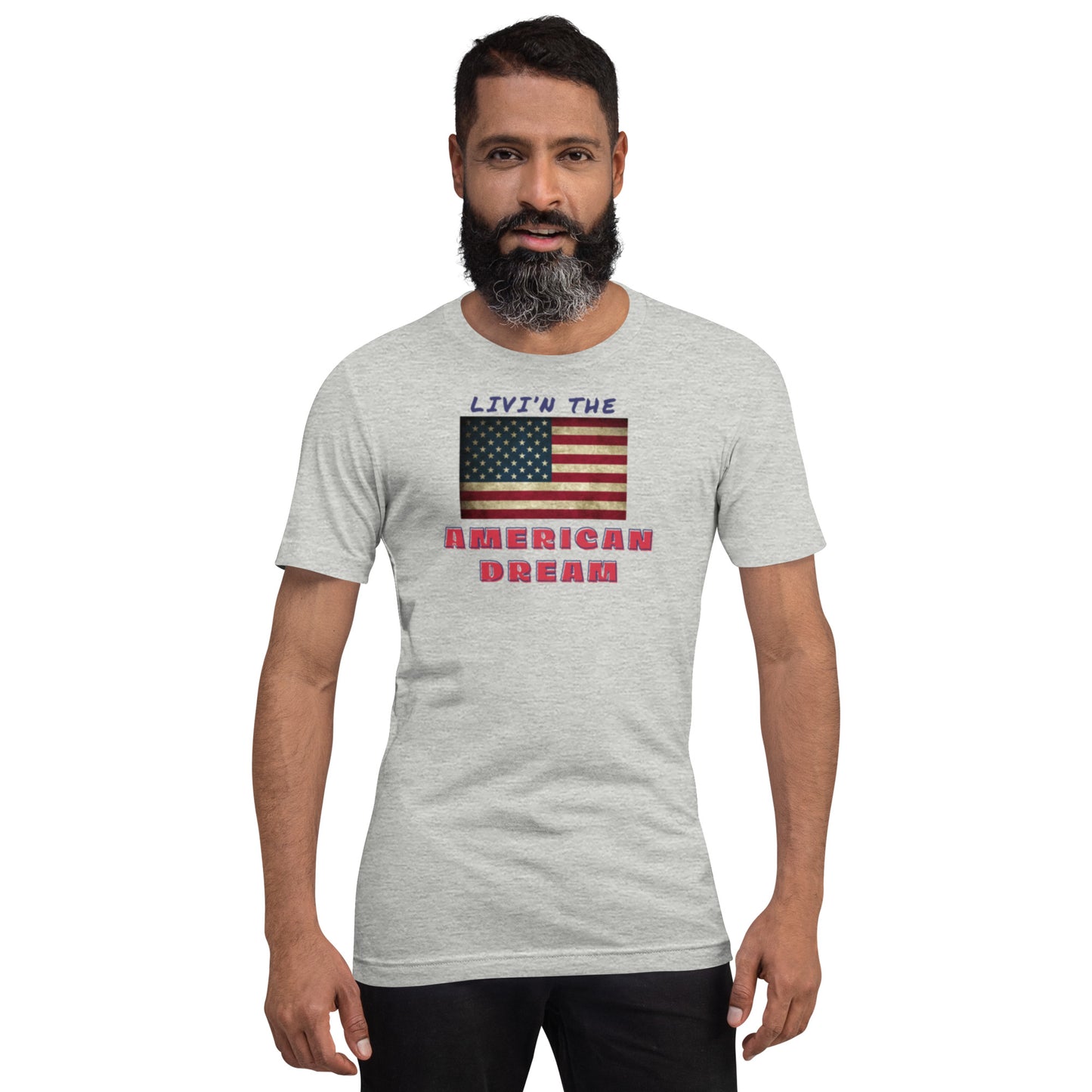 LIVI'N THE AMERICAN DREAM Unisex t-shirt