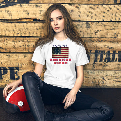 LIVI'N THE AMERICAN DREAM Unisex t-shirt